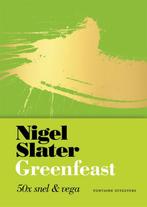 Greenfeast 9789059569584 Nigel Slater, Boeken, Kookboeken, Verzenden, Zo goed als nieuw, Nigel Slater