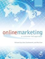 Online Marketing A Customer-Led Apprch 9780199265855, Boeken, Overige Boeken, Gelezen, Richard Gay, Alan Charlesworth, Verzenden