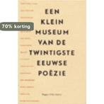 Een Klein Museum Van De Twintigste Eeuwse Poezie, Verzenden, Zo goed als nieuw, C.P. Engelfriet