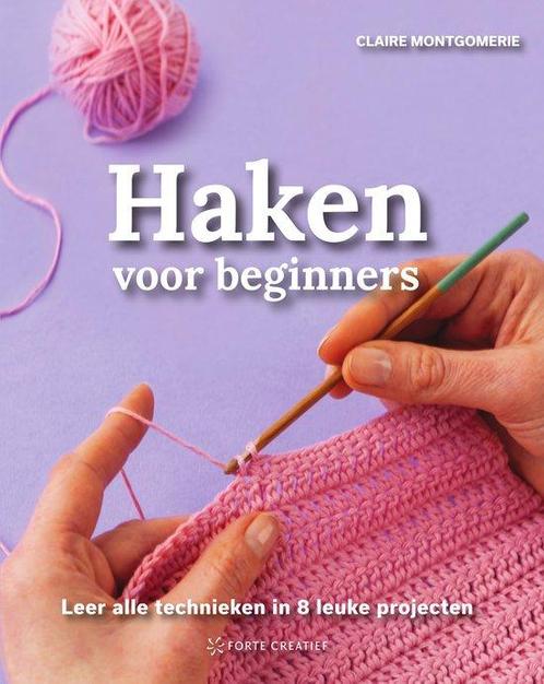 9789000392667 Haken voor beginners Claire Montgomerie, Boeken, Studieboeken en Cursussen, Nieuw, Verzenden