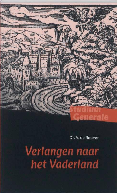 Verlangen naar het Vaderland / Studium Generale reeks, Boeken, Godsdienst en Theologie, Zo goed als nieuw, Verzenden