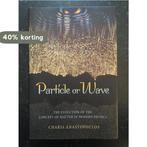 Particle or Wave 9780691135120 Charis Anastopoulos, Boeken, Verzenden, Zo goed als nieuw, Charis Anastopoulos