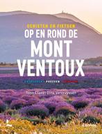Genieten en fietsen op en rond de Mont Ventoux 9789401489713,  Toon Claes, Nieuw, Lopen en Fietsen, Ophalen of Verzenden