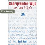 PM-reeks Schrijvender-wijs in het HBO / PM-reeks B. Noot, Boeken, Verzenden, Gelezen, B. Noot