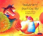 Barkow, Henriette : Dont Cry Sly in Urdu and English, Boeken, Henriette Barkow, Gelezen, Verzenden