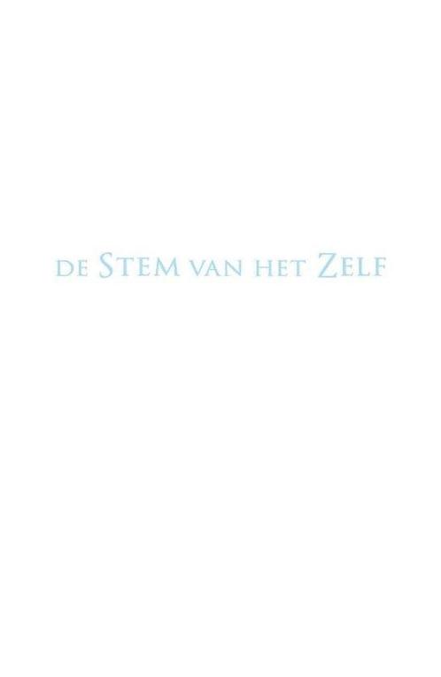 9789493191891 De stem van het Zelf | Tweedehands, Boeken, Studieboeken en Cursussen, Zo goed als nieuw, Verzenden