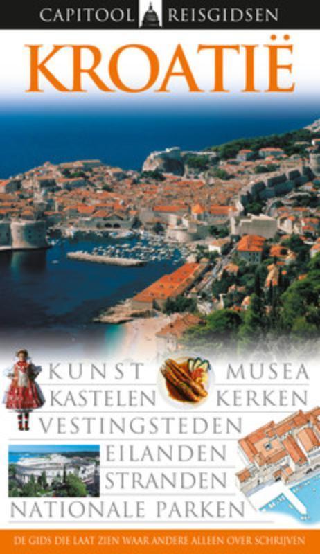Kroatië / Capitool reisgidsen 9789041033642 Leandro Zoppé, Boeken, Reisgidsen, Zo goed als nieuw, Verzenden