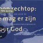 LOOP RECHTOP JE MAG ER ZIJN VOOR GOD 9789058290076, Boeken, Verzenden, Zo goed als nieuw, M. van Asselt-de Bruijn