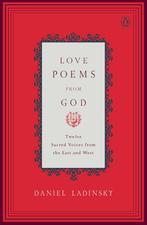 Love Poems from God - Daniel Ladinsky - 9780142196120 - Pape, Verzenden, Nieuw