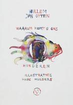 Waarom Komt U Ons Hinderen, Ophalen of Verzenden, Nieuw