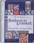Borduren in kruissteek 9789058776099 J. Eaton, Verzenden, Gelezen, J. Eaton