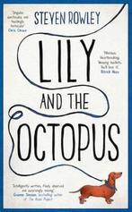 Lily and the Octopus 9781471154348 Steven Rowley, Verzenden, Zo goed als nieuw, Steven Rowley