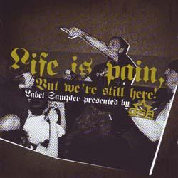cd - Various - Life Is Pain, But WeRe Still Here !, Cd's en Dvd's, Cd's | Overige Cd's, Zo goed als nieuw, Verzenden