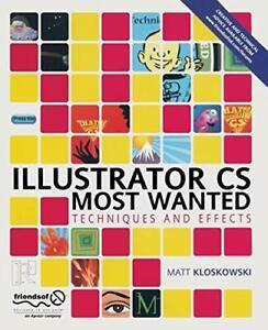 Illustrator CS Most Wanted: Techniques and Effects.by, Boeken, Overige Boeken, Zo goed als nieuw, Verzenden