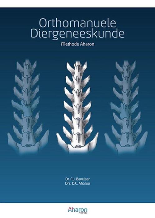 9789492033222 Orthomanuele diergeneeskunde, Boeken, Studieboeken en Cursussen, Nieuw, Verzenden