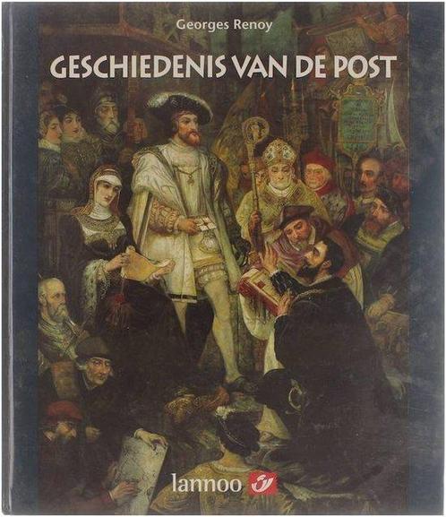 GESCHIEDENIS VAN DE POST, DE 9789020938371 G. Renoy, Boeken, Economie, Management en Marketing, Gelezen, Verzenden