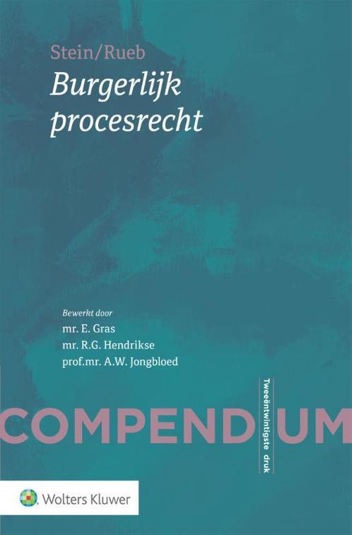 Compendium Burgerlijk procesrecht 9789013158298, Boeken, Studieboeken en Cursussen, Zo goed als nieuw, Verzenden