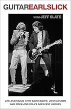 Boeken muziek - Earl Slick - Guitar Earl Slick (Engelstalig, Boeken, Verzenden, Zo goed als nieuw