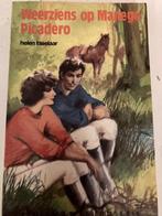 Manege Picadero - Weerziens op Manege Picadero 9789020603620, Boeken, Verzenden, Zo goed als nieuw, Helen Taselaar