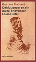 Kluizenaar En Zijn Muse/Brieven L Colet, Boeken, Ophalen of Verzenden, Nieuw