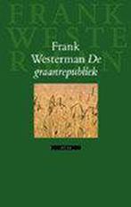 GRAANREPUBLIEK 9789045007663 Frank Westerman, Verzenden, Zo goed als nieuw, Frank Westerman