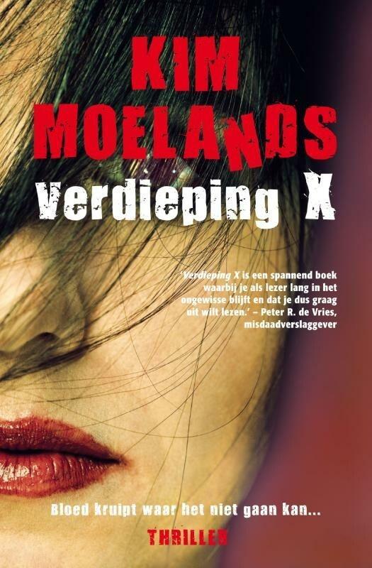Verdieping X (9789400502246, Kim Moelands), Boeken, Thrillers, Nieuw, Verzenden