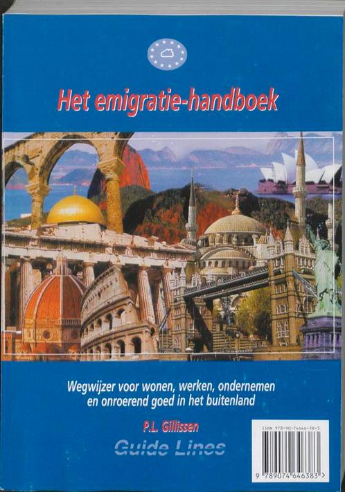 Emigratie-handboek 9789074646383 P.L. Gillissen, Boeken, Kinderboeken | Jeugd | 13 jaar en ouder, Gelezen, Verzenden