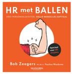 HR met ballen 9789089656568 Bob Zeegers, Boeken, Gelezen, Bob Zeegers, Pauline Miedema, Verzenden