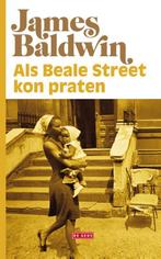 Als Beale Street Kon Praten | 9789044540406 | Baldwin, James, Boeken, Ophalen of Verzenden, Nieuw, Baldwin, James