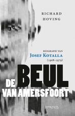 De beul van Amersfoort 9789044637236 Richard Hoving, Boeken, Verzenden, Zo goed als nieuw, Richard Hoving