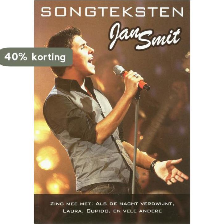 Songteksten Jan Smit 9789058602459 Johan Smit, Boeken, Muziek, Gelezen, Verzenden