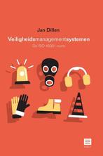 9789046609736 Veiligheidsmanagementsystemen, Boeken, Verzenden, Nieuw, Jan Dillen