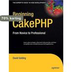 Beginning Cakephp 9781430209775 David Golding, Verzenden, Gelezen, David Golding