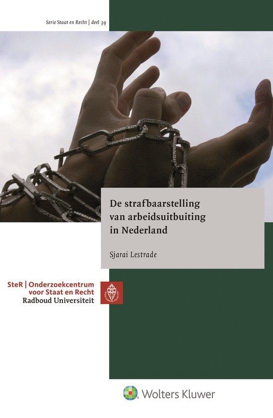 9789013148503 Staat en recht 39 - De strafbaarstelling va..., Boeken, Studieboeken en Cursussen, Zo goed als nieuw, Verzenden