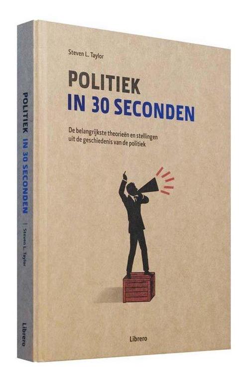 Politiek in 30 seconden 9789089983008 Steven L. Taylor, Boeken, Wetenschap, Gelezen, Verzenden