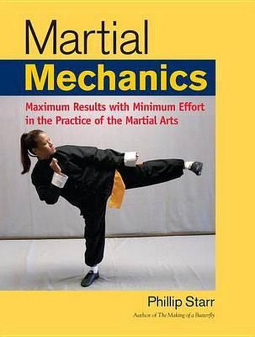 Martial Mechanics 9781583942116 Phillip Starr, Boeken, Taal | Engels, Zo goed als nieuw, Verzenden