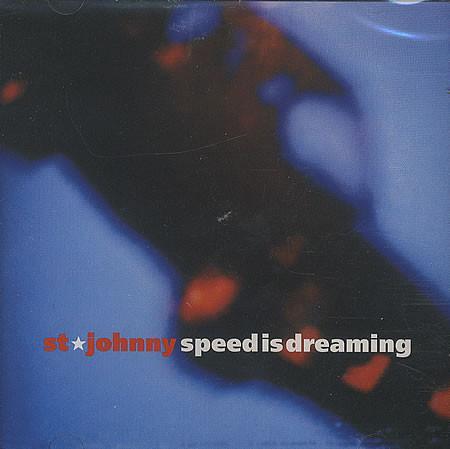 cd - St. Johnny - Speed Is Dreaming, Cd's en Dvd's, Cd's | Overige Cd's, Zo goed als nieuw, Verzenden