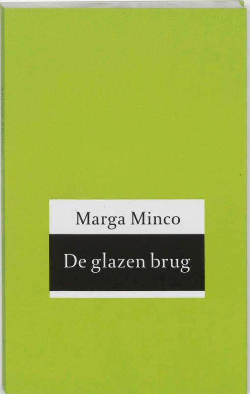 De glazen brug 9789035131286 M. Minco, Boeken, Literatuur, Zo goed als nieuw, Verzenden