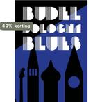 Budel Bologna Blues 9789493191181 Ruud Vonken, Verzenden, Zo goed als nieuw, Ruud Vonken