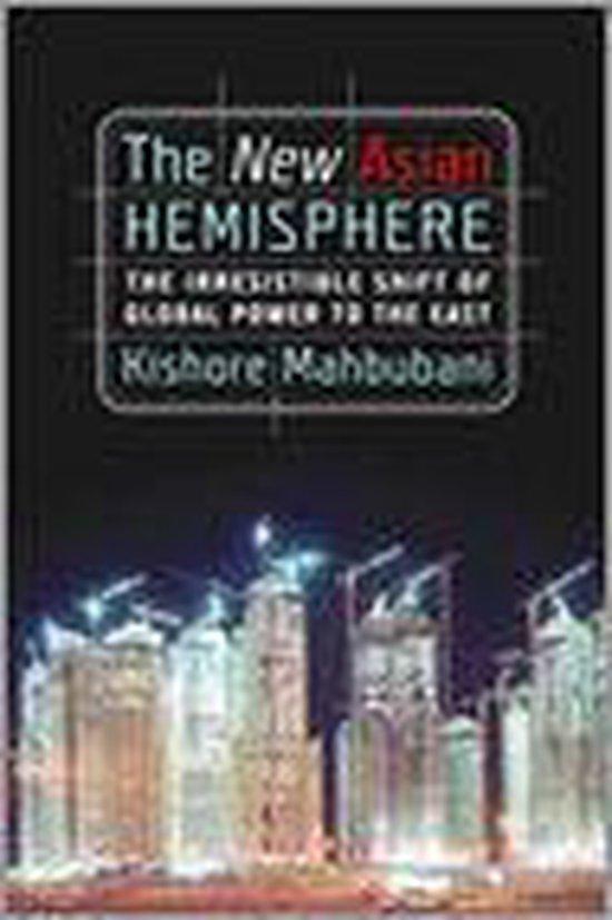 The New Asian Hemisphere 9781586484668 Kishore Mahbubani, Boeken, Taal | Engels, Gelezen, Verzenden