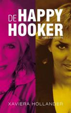 De happy hooker 9789491363627 Xaviera Hollander, Verzenden, Zo goed als nieuw, Xaviera Hollander