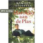 Marokko Aan De Plas 9789045103112 K. Stoffels, Boeken, Verzenden, Zo goed als nieuw, K. Stoffels