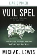 Vuil spel 9789047005117 Michael Lewis, Boeken, Verzenden, Gelezen, Michael Lewis