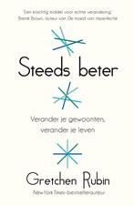 Steeds beter - Gretchen Rubin - 9789400506121 - Paperback, Boeken, Gezondheid, Dieet en Voeding, Verzenden, Nieuw