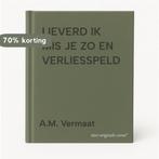 LIEVERD IK MIS JE ZO EN VERLIESSPELD 9789080628618, Boeken, Verzenden, Zo goed als nieuw, A.M. Vermaat