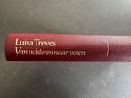 Luisa Treves - Van achteren naar voren. Toneelwerk 1989-1946