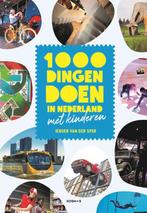 1000 dingen doen in Nederland met kinderen 9789043936262, Boeken, Verzenden, Zo goed als nieuw, Jeroen van der Spek