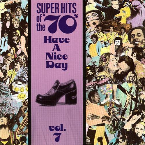 cd - Various - Super Hits Of The 70s - Have A Nice Day,..., Cd's en Dvd's, Cd's | Overige Cd's, Zo goed als nieuw, Verzenden