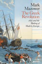 The Greek Revolution 9780241004104 Mark Mazower, Verzenden, Zo goed als nieuw, Mark Mazower