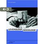 Levensloopsociologie 9789046901786 Hans-Jan Kuipers, Boeken, Verzenden, Zo goed als nieuw, Hans-Jan Kuipers